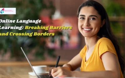 Online Language Learning: Breaking Barriers and Crossing Borders