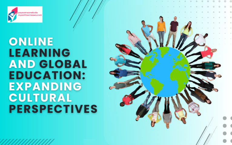 Online Learning and Global Education: Expanding Cultural Perspectives