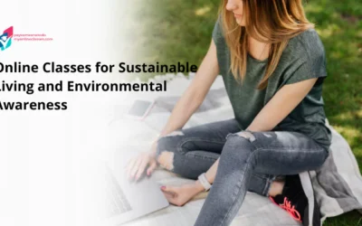 Online Classes for Sustainable Living and Environmental Awareness